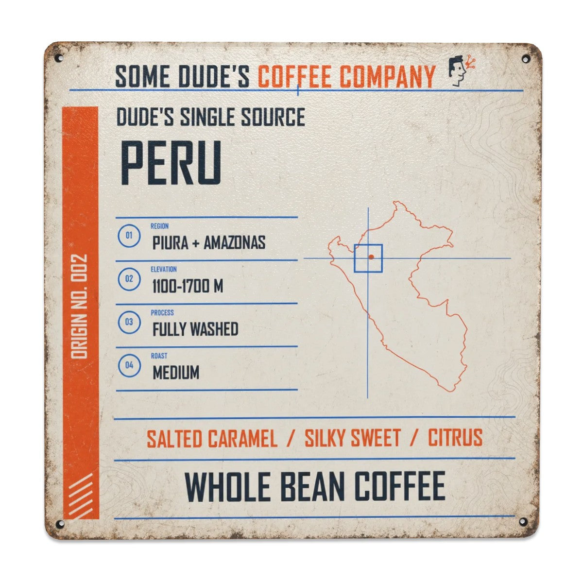 Dude's Single Source Peru No. 002 Vintage Tin Coffee Sign — 12×12