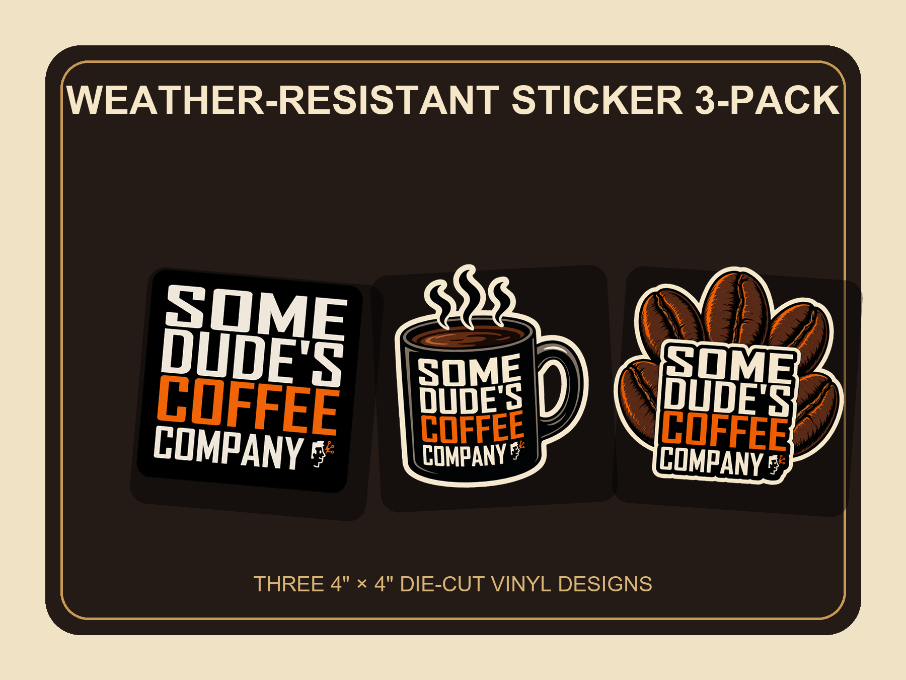 Some Dude's Coffee Company Weather-Resistant Sticker 3-Pack